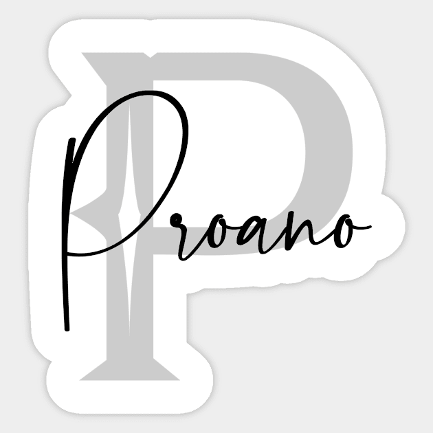 Proano Second Name, Proano Family Name, Proano Middle Name Sticker by Huosani